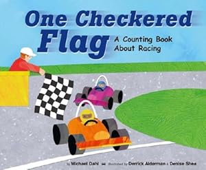 One Checkered Flag: A Counting Book about Racing (Know Your Numbers)