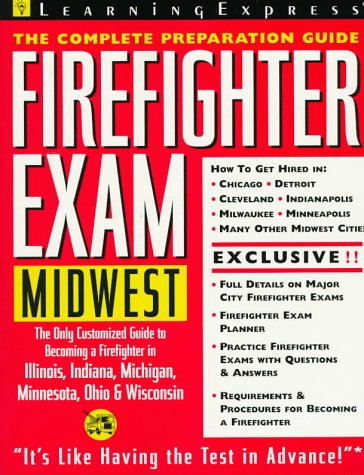 Firefighter Exam: Midwest by Learning Express Editors