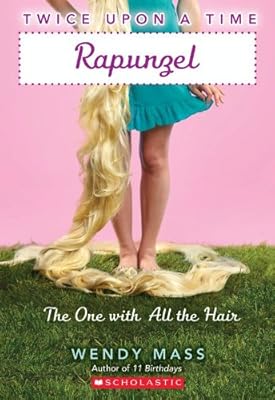 Twice Upon a Time #1: Rapunzel, the One With All the Hair