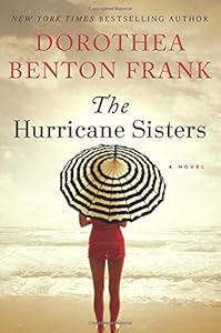 The Hurricane Sisters: A Novel