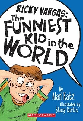 Ricky Vargas #1: The Funniest Kid in the World