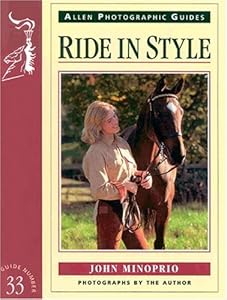 Ride in Style (Allen Photographic Guides) by John Minoprio