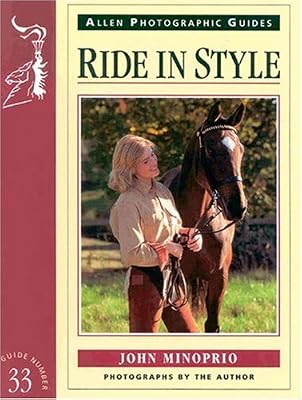 Ride in Style (Allen Photographic Guides)