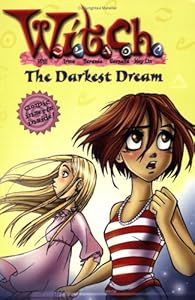 The Darkest Dream (W.I.T.C.H. No. 17)