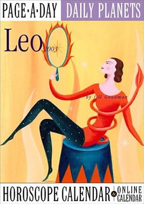 Leo, July 24-Aug 23, Daily Planets Horoscope 2003 Calendar