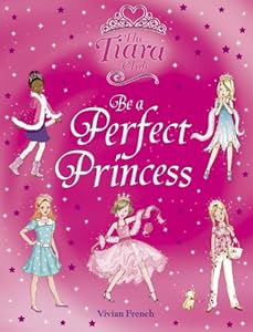 Be a Perfect Princess