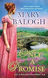 Only a Promise: A Survivors' Club Novel