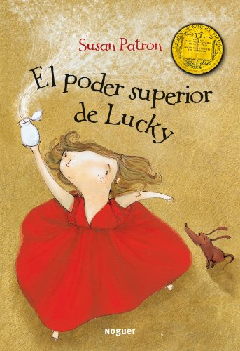 El Poder Superior de Lucky by Susan Patron