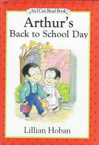 Arthur's Back to School Day by Lillian Hoban