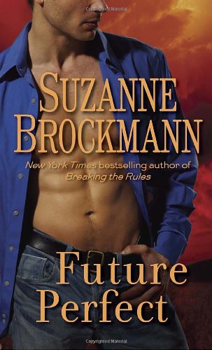 Future Perfect by Suzanne Brockmann
