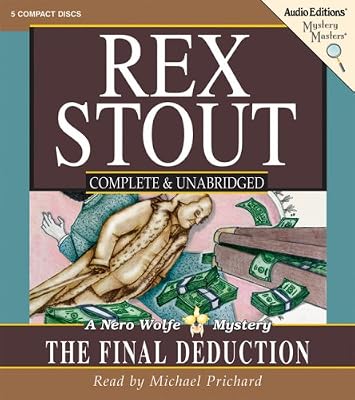 The Final Deduction: A Nero Wolfe Mystery
