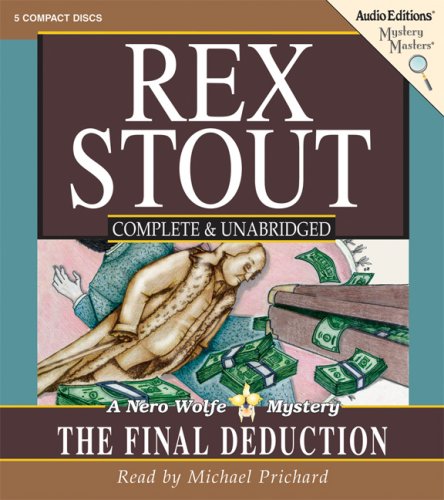 The Final Deduction: A Nero Wolfe Mystery by Michael Prichard