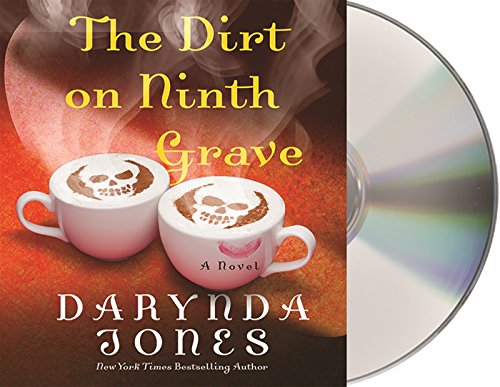The Dirt on Ninth Grave by Darynda Jones