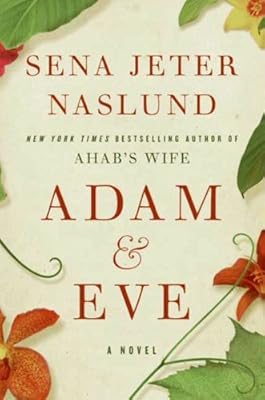 Adam & Eve: A Novel