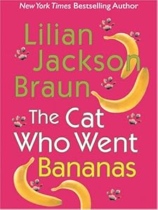 The Cat Who Went Bananas