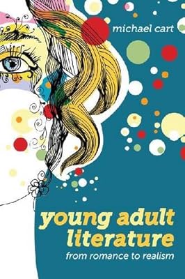 Young Adult Literature: From Romance to Realism