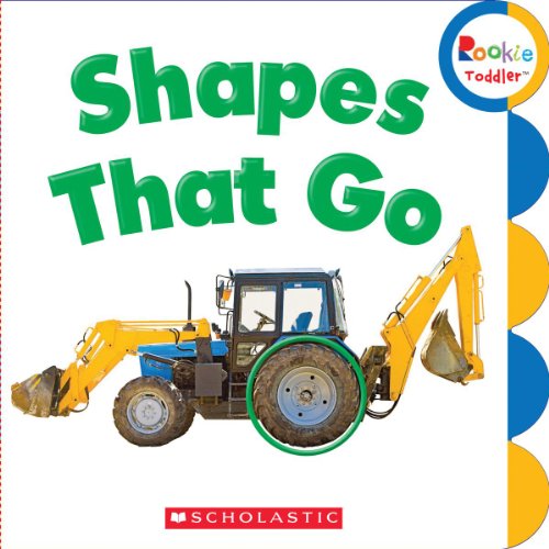 Shapes That Go by Scholastic Inc. 				  						  					 		 			  					  		                  	                   		                  			(Corporate Author)