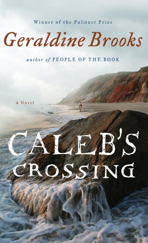 Caleb's Crossing by Geraldine Brooks