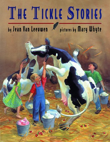 The Tickle Stories by Jean Van Leeuwen