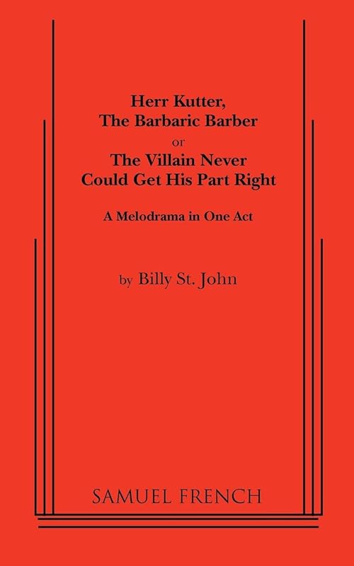 Herr Kutter, the Barbaric Barber by Billy St John