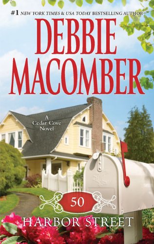 50 Harbor Street (Cedar Cove) by Debbie Macomber