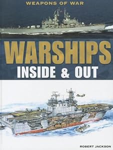 Warships: Inside &amp; Out