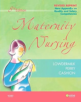 Maternity Nursing - Revised Reprint - E-Book (Maternity Nursing (Lowdermilk))