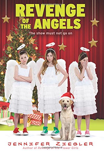 Revenge of the Angels by Jennifer Ziegler