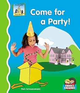 Come for a Party! (First Words)