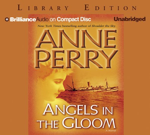 Angels in the Gloom by Anne Perry