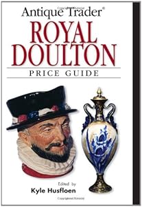 Antique Trader Royal Doulton Price Guide