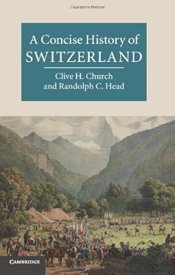 A Concise History of Switzerland