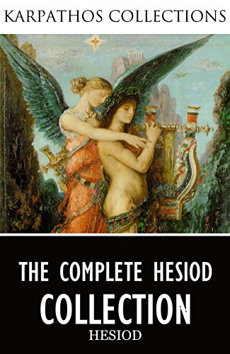 The Complete Hesiod Collection