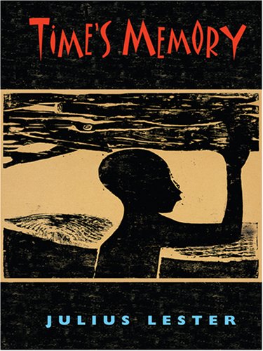 Time's Memory (Thorndike Literacy Bridge Young Adult) by Julius Lester