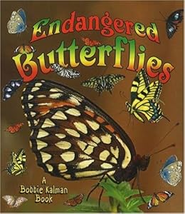 Endangered Butterflies (Earth's Endangered Animals)