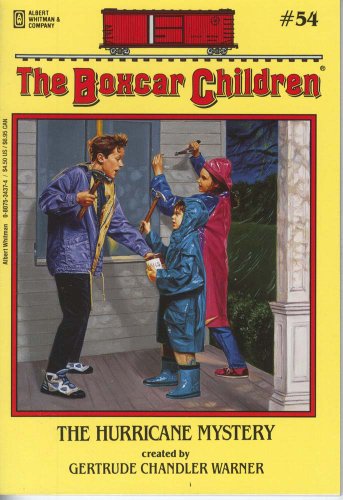 The Hurricane Mystery (The Boxcar Children Mysteries #54) by Gertrude Chandler Warner