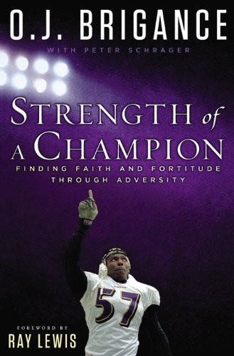 Strength of a Champion: Finding Faith and Fortitude Through Adversity by Denise Swanson