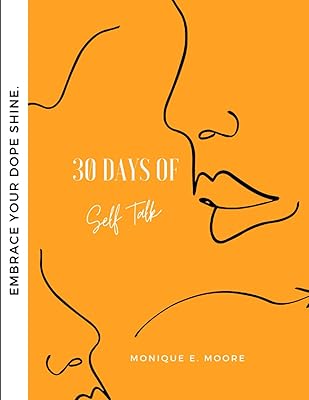 30 Days of Self Talk: Self Love Affirmation Devotional