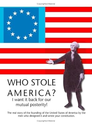 Who Stole America?