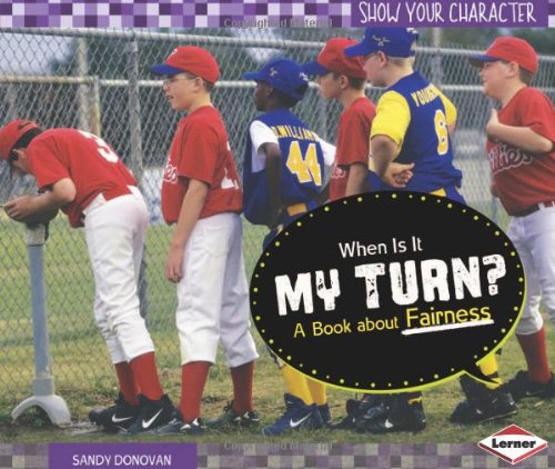 When Is It My Turn?: A Book About Fairness by Sandy Donovan
