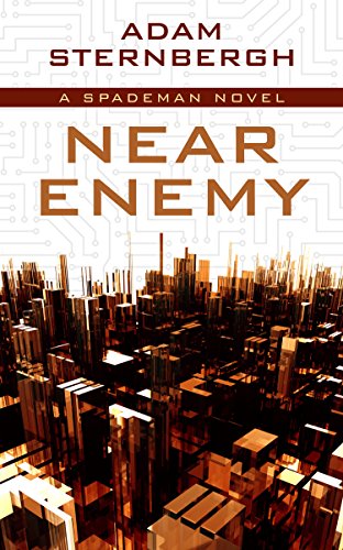 Near Enemy by Adam Sternbergh