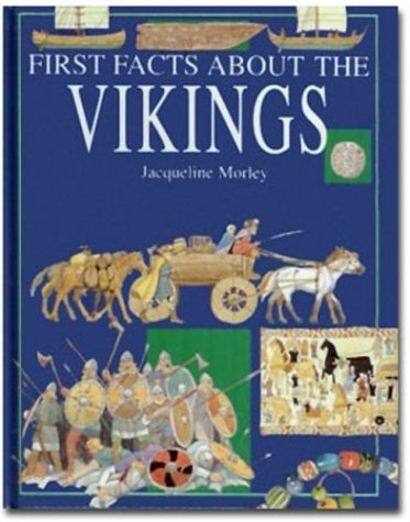 About the Vikings by Jacqueline Morley