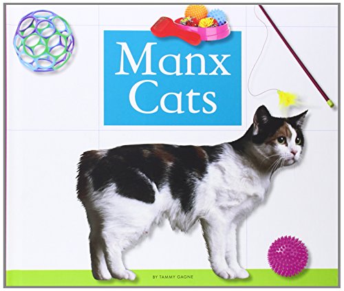 Manx Cats by Tammy Gagne