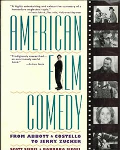 American Film Comedy by Scott Siegel