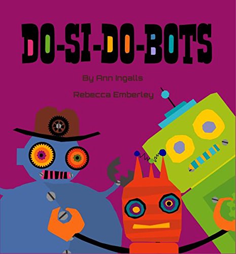 Do-Si-Do-Bots by Ann Ingalls