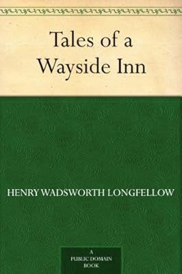 Tales of a Wayside Inn