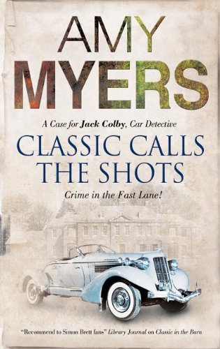 Classic Calls the Shots by Amy Myers