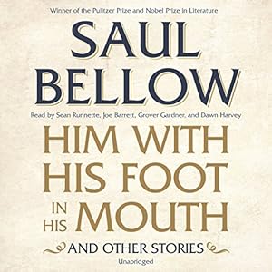 Him With His Foot in His Mouth, and Other Stories: Library Edition
