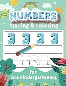 Numbers Tracing & Coloring For Pre Kindergarteners: Learn Natural Numbers For Pre Kindergarten , Numbers Activity Workbook From 1 to 20 by MyPreschool Publishing