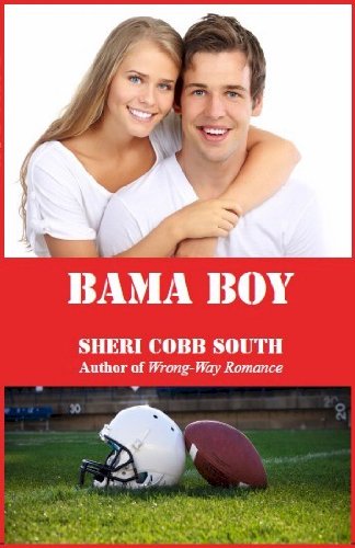 Bama Boy by Sheri Cobb South